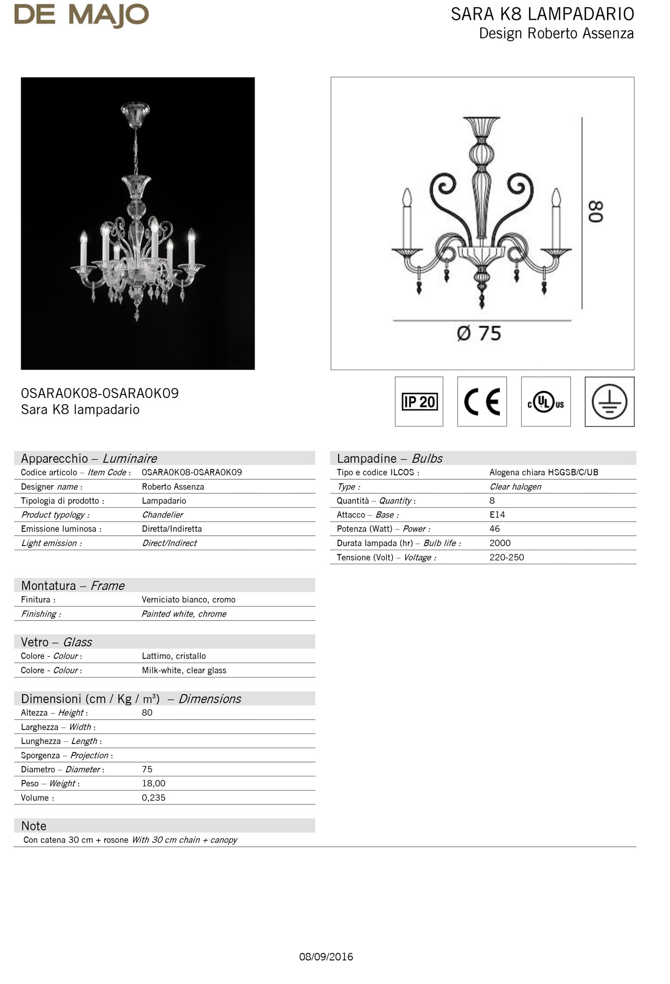 De Majo Sara Chandelier